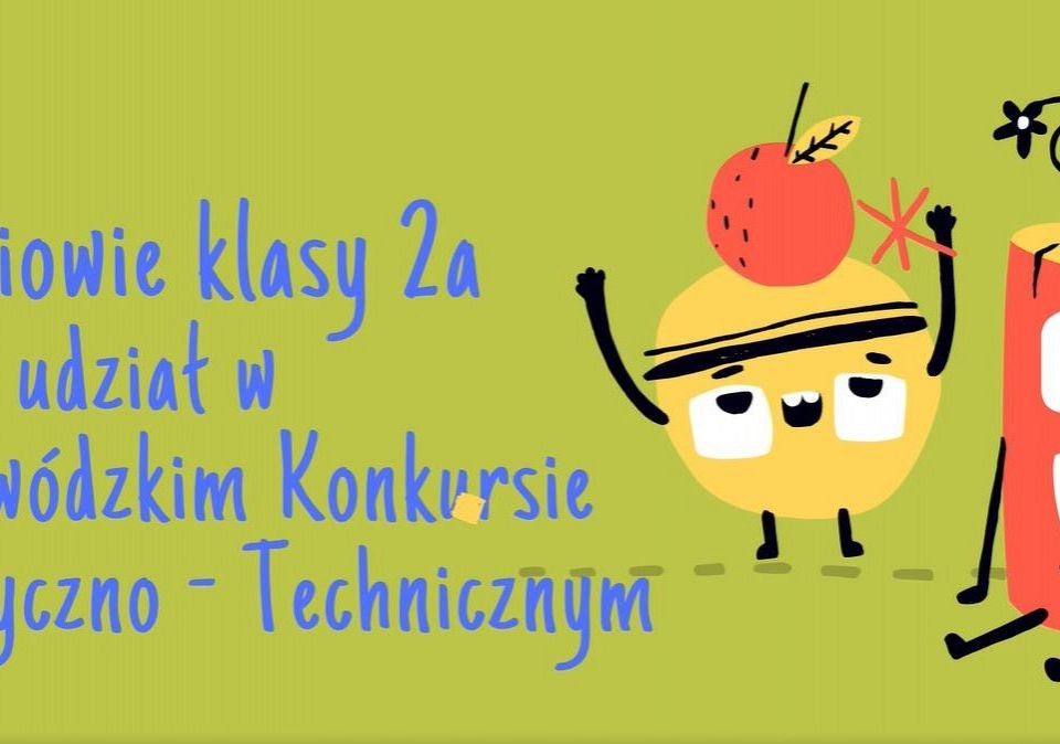 Antoni Torbicki i Marcelina Prokop laureatami Wojewódzkiego Konkursu Plastyczno - Technicznego. grafika