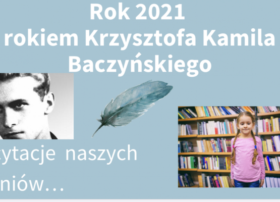 2021 rokiem Baczyńskiego